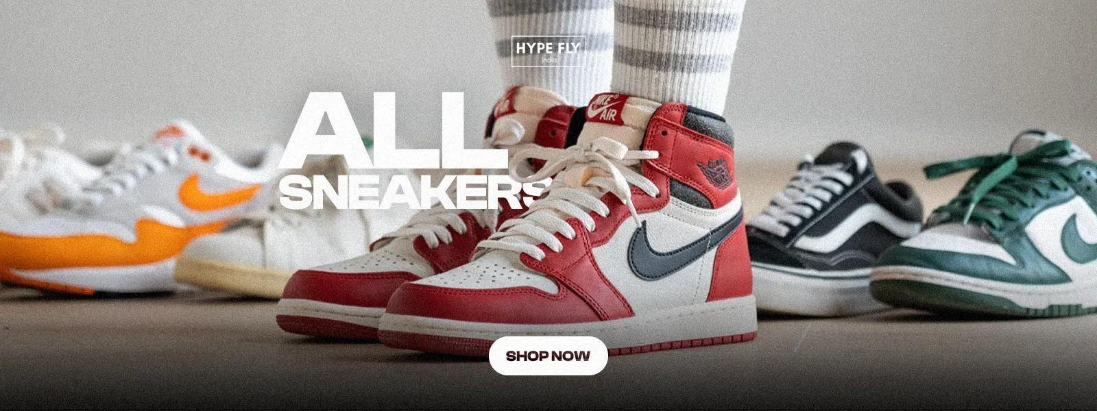 Buy Latest Sneakers Online | Fast Delivery Across India | Hype Fly India