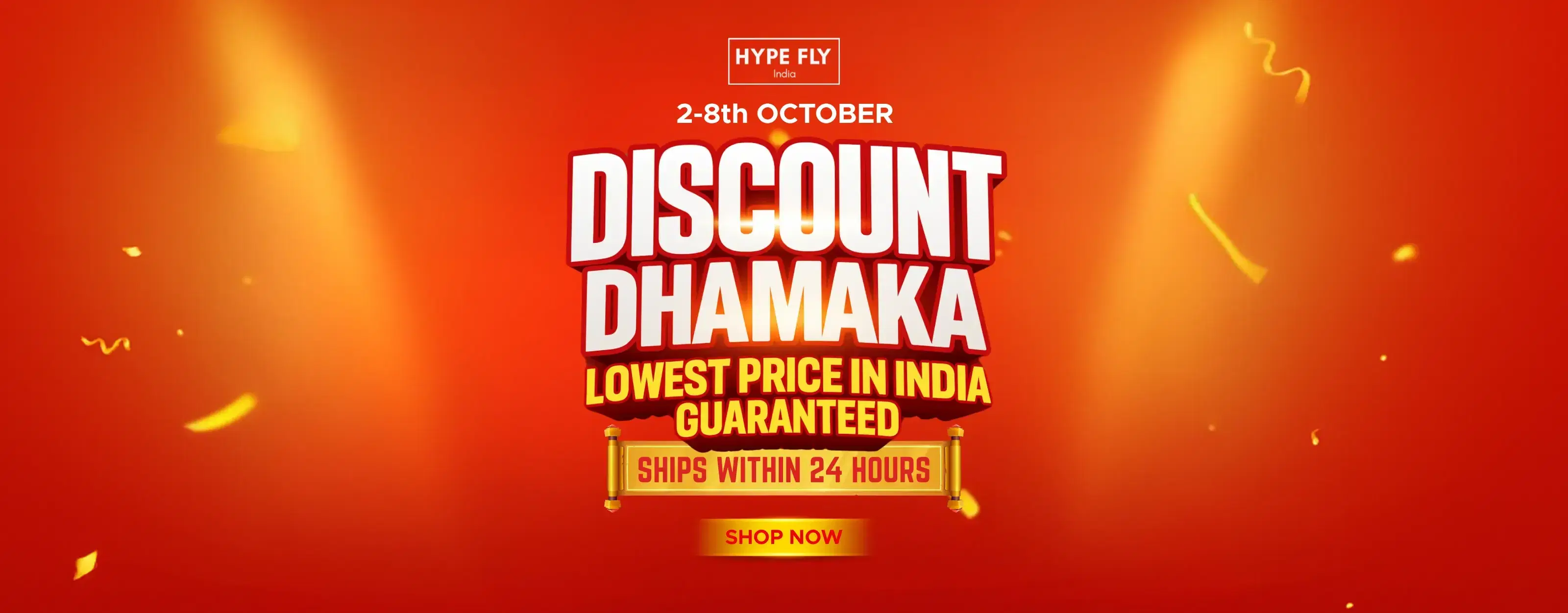 Discount Dhamaka - Hype Fly India
