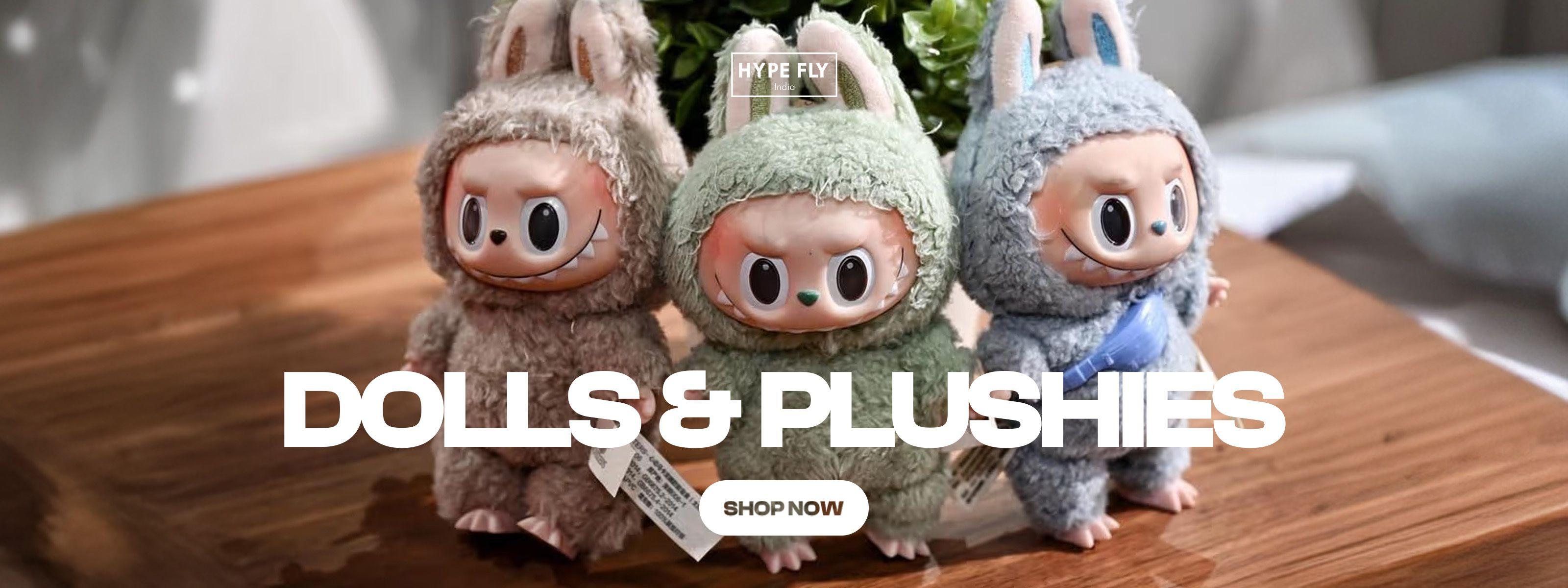 Dolls and Plushies - Hype Fly India