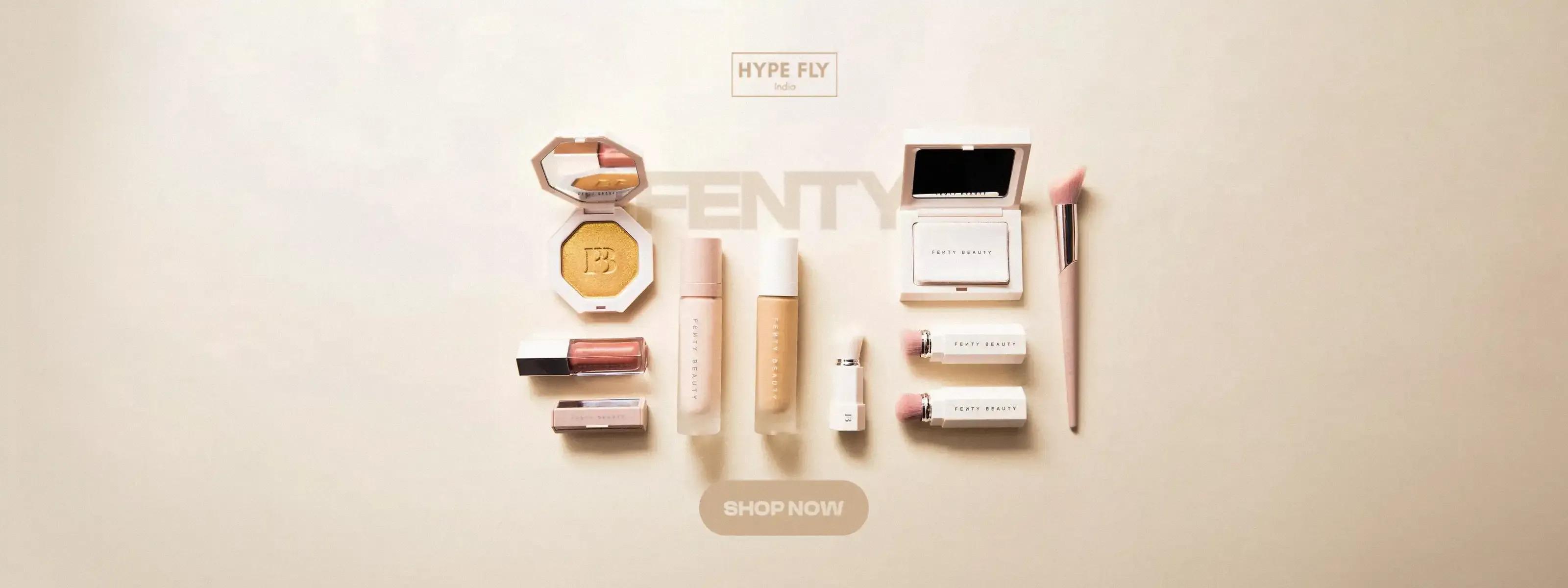 Fenty Beauty - Hype Fly India