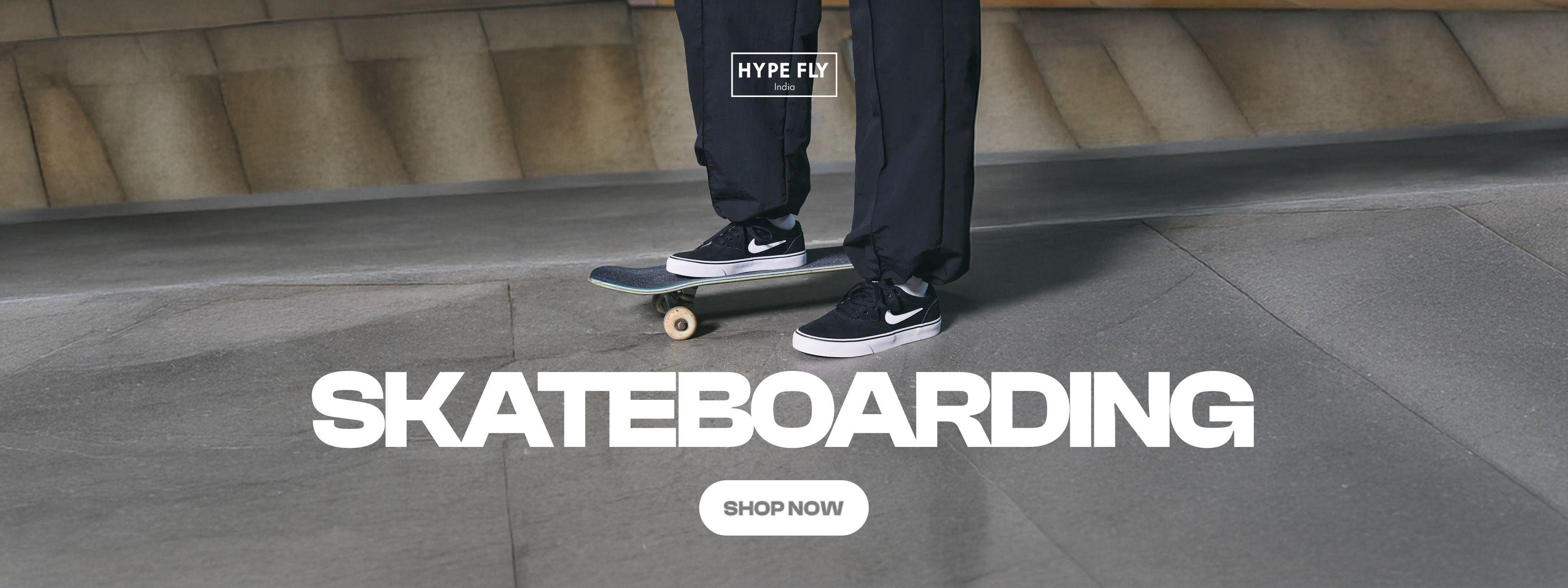 Skateboarding (SB) - Hype Fly India