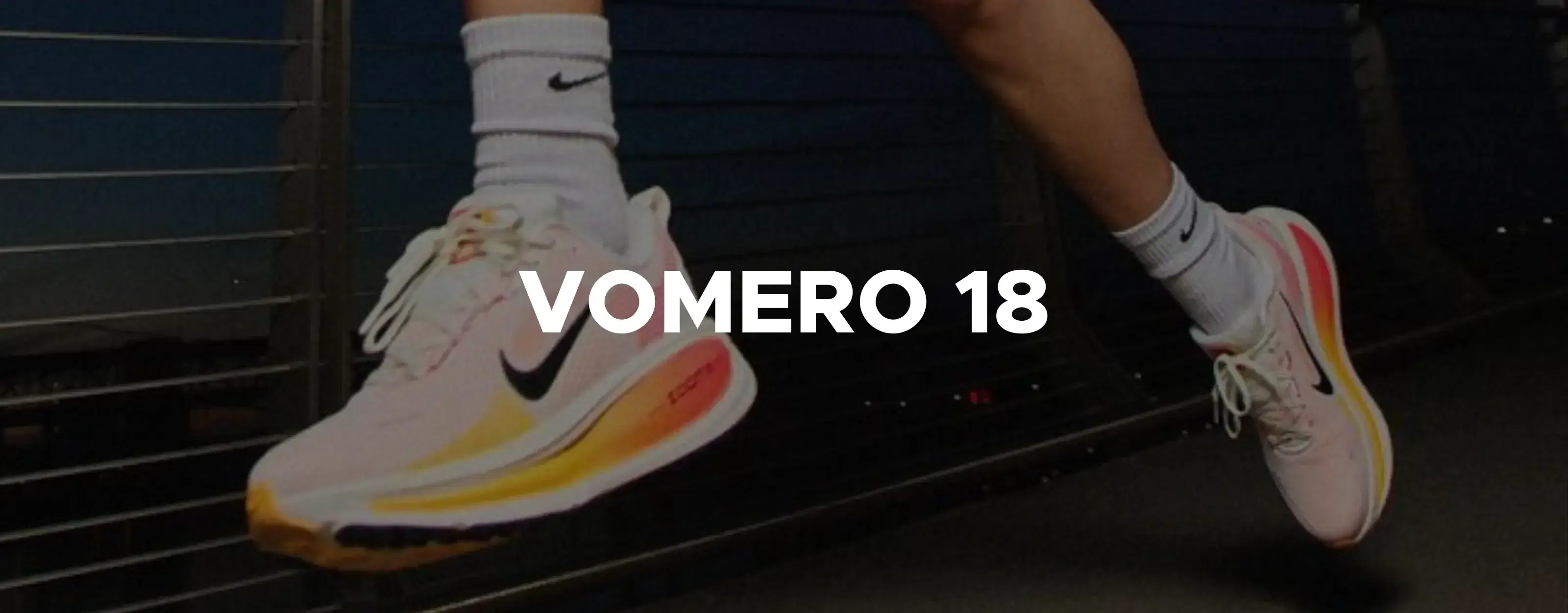Nike Vomero 18 - Hype Fly India