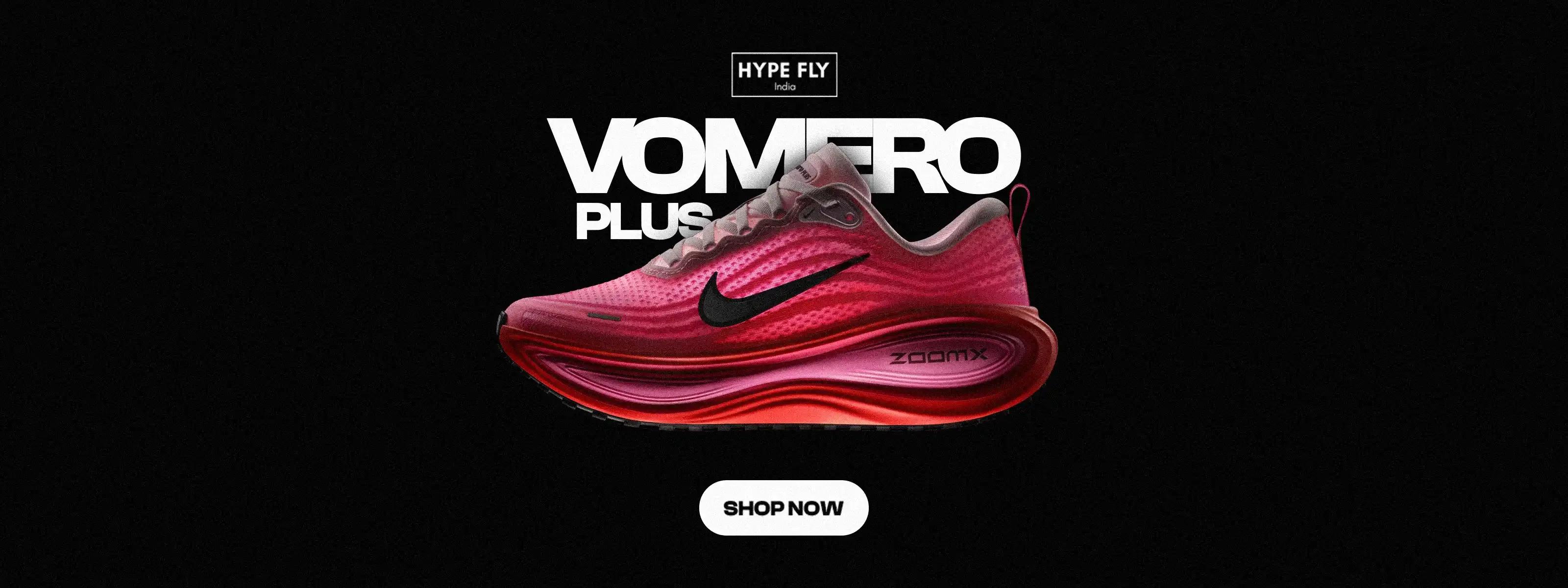 Nike Vomero Plus - Hype Fly India